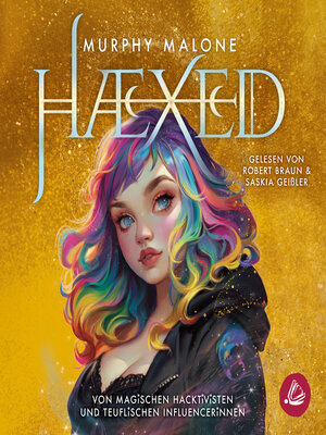 cover image of HAEXED--Von magischen Hacktivisten und teuflischen Influencerinnen